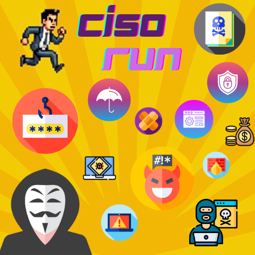 Introducing CISO Run: Your Ultimate Cybersecurity Adventure