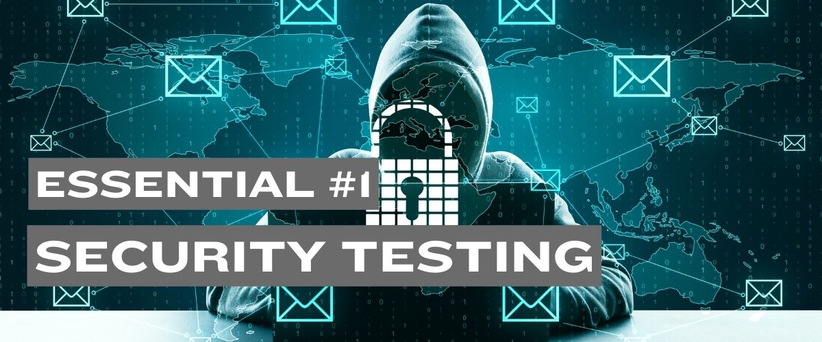 Essential #1: Conduct Rigorous Security Testing - General, Red Team